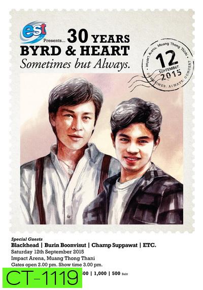 30 Years Byrd & Heart
