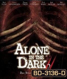 Alone in the Dark 2 (2008) กองทัพมืดมฤตยูเงียบ ภาค 2
