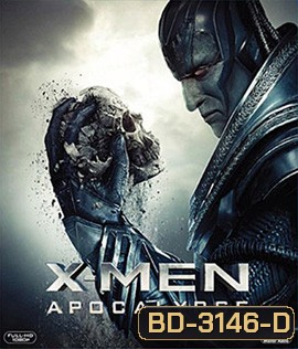 X-Men Apocalypse (2016) X-เม็น: อะพอคคาลิปส์ 3D