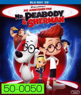 Mr. Peabody & Sherman (2014) ผจญภัยท่องเวลากับนายพีบอดี้และเชอร์แมน 3D
