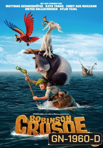 Robinson Crusoe โรบินสัน ครูโซ ผจญภัยเกาะมหาสนุก