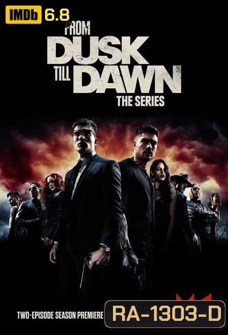 From Dusk Till Dawn Season 3 ( 10 ตอนจบ )