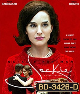 Jackie (2016) หม้ายหมายเลขหนึ่ง