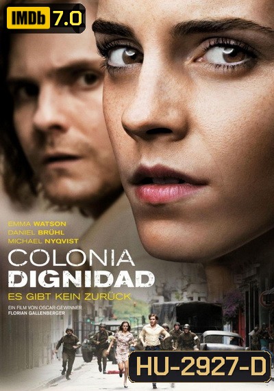 Colonia Dignidad โคโลเนีย หนีตาย