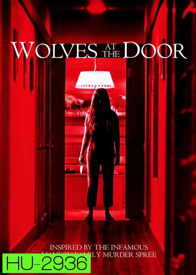 The Wolves at the Door (2016)