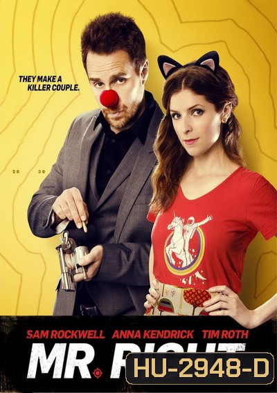 Mr. Right คู่มหาประลัย นักฆ่าเลิฟเลิฟ