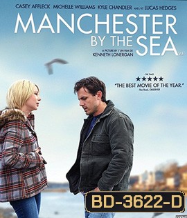 Manchester by the Sea (2016) แค่ใครสักคน