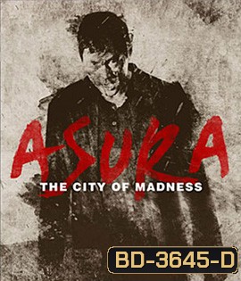 Asura: The City of Madness (2016)