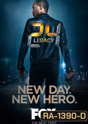 24 Legacy Season 1 ( 12 ตอนจบ )