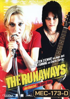 The Runaways เดอะ รันอะเวย์ส รัก ร็อค ร็อค
