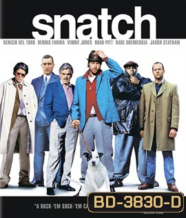 Snatch (2000) ทีเอ็งข้าไม่ว่า ทีข้าเอ็งอย่าโวย