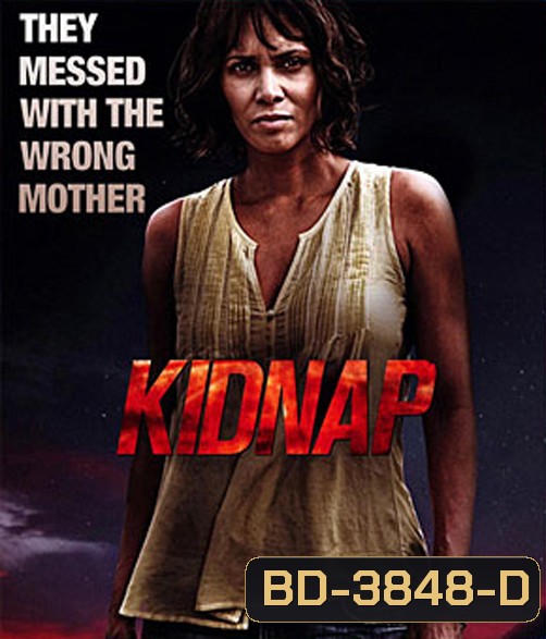 Kidnap (2017) ล่าหยุดนรก