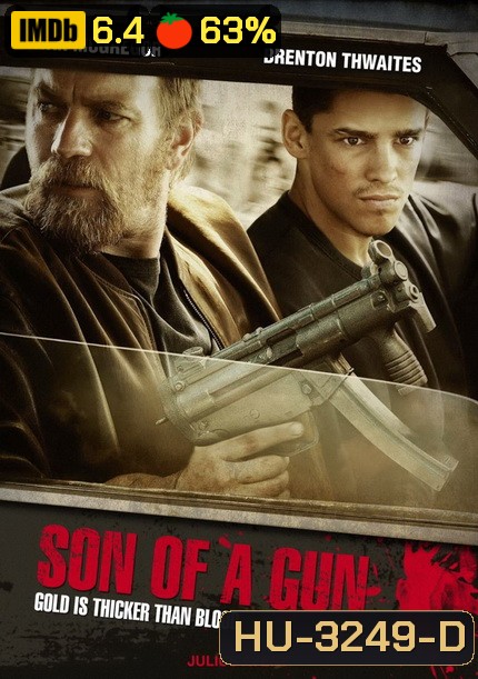 Son of a Gun (2015)
