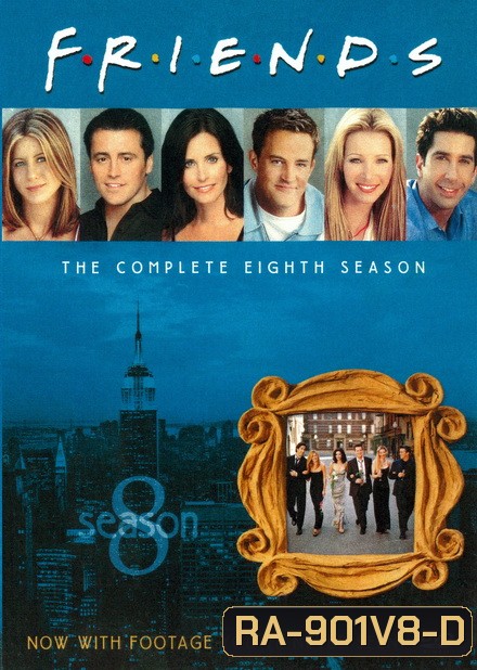 Friends Season 8 ( 24 ตอนจบ )