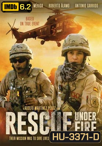 Rescue Under Fire