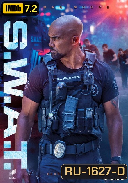 S.W.A.T. Season 1 สวาท หน่วยพิฆาตระทึกโลก ( ep 1-22 จบ )
