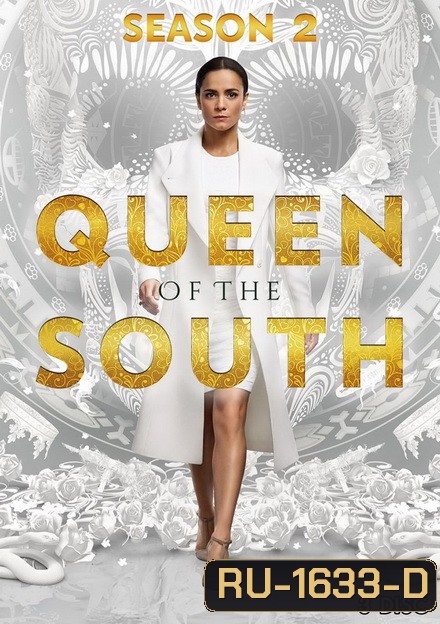 Queen of the South Season 2 (13 ตอนจบ)
