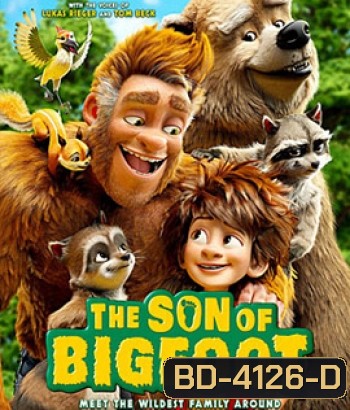 The Son of Bigfoot (2017) บิ๊กฟุต ภารกิจ เซฟพ่อ