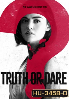 Truth or Dare จริงหรือกล้า...เกมสยองท้าตาย
