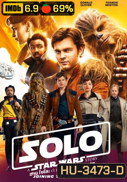 Han Solo ฮาน โซโล ตำนานสตาร์ วอร์ส