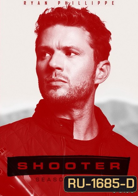 Shooter Season 3 (13 ตอนจบ)