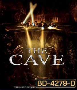 The Cave (2005) ถ้ำอสูรสังหาร