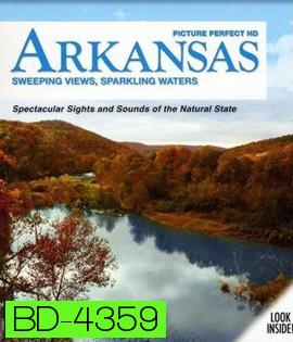 Picture Perfect HD: Arkansas - Sweeping Views, Sparkling Waters