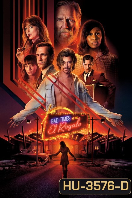 Bad Times At The El Royale (2018) ห้วงวิกฤตที่ เอล โรแยล