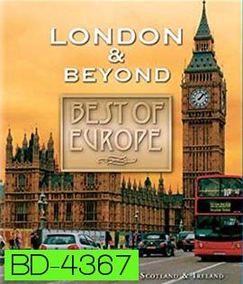 Best of Europe: London & Beyond