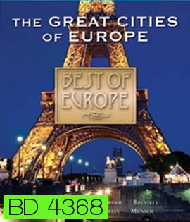Best of Europe: The Great Cities of Europe