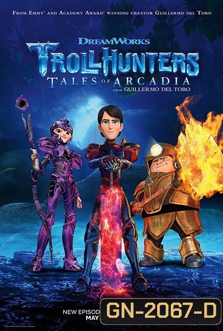 TROLLHUNTERS TALES OF ARCADIA SEASON 2 โทรลฮันเตอร์ ตำนานแห่งอาร์เคเดียร์ ( 13 ตอนจบ )