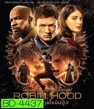 Robin Hood (2018) พยัคฆ์ร้ายโรบินฮู้ด