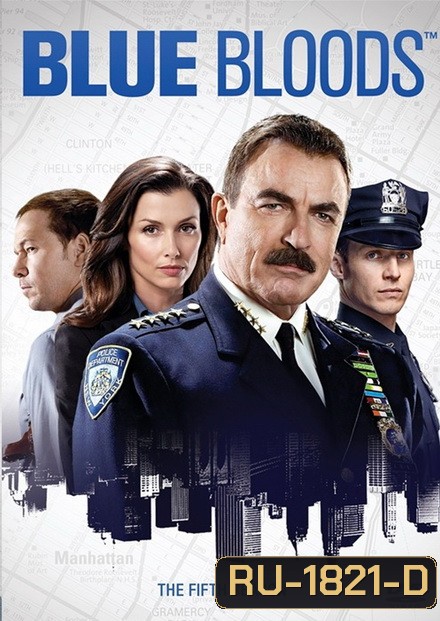 The Blue Bloods Season 5 บลูบลัดส์ สายเลือดผู้พิทักษ์ ปี 5 (22 ตอนจบ)