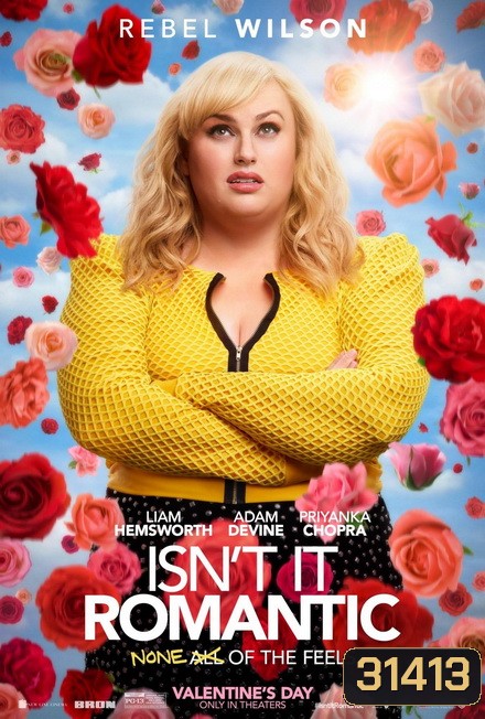 Isn't It Romantic (2019)