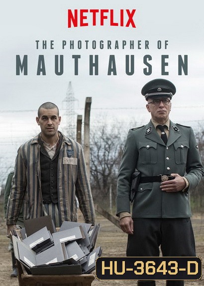 The Photographer of Mauthausen (2018) ช่างภาพค่ายนรก