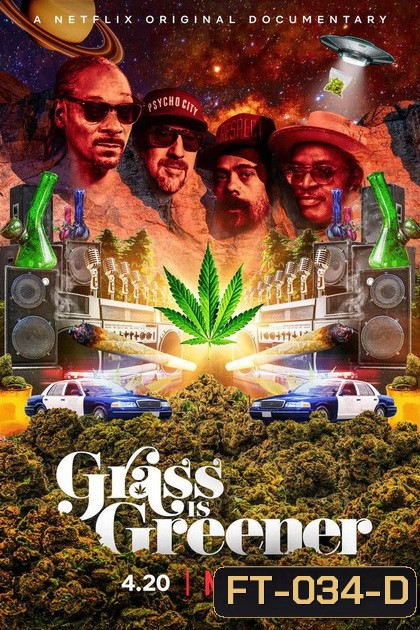 Grass is Greener (2019) กัญชา เขียวแต่ไม่เท่าเทียม