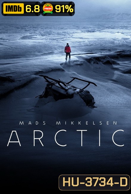 Arctic (2018) อย่าตาย