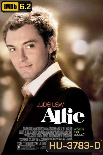 Alfie (2004) อัลฟี่ กิ๊กๆ กั๊กๆ ไม่รักสักที