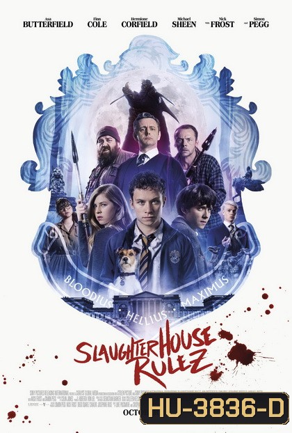Slaughterhouse Rulez 2018