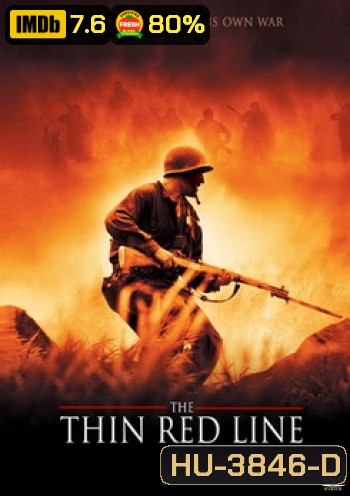 The Thin Red Line เดอะ ทิน เรด ไลน์ ฝ่านรกยึดเส้นตาย