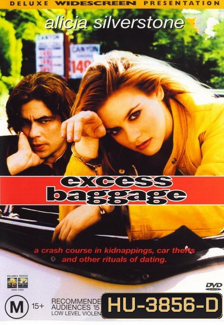 Excess Baggage (1997) พลิกแผนซน ปล้นหัวใจแหว๋ว