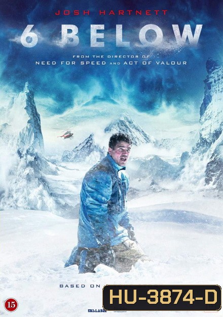 6 BELOW-MIRACLE ON THE MOUNTAIN (2017)