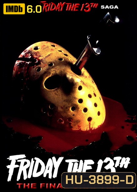 Friday the 13th The Final Chapter ศุกร์ 13 ฝันหวาน ภาค 4 ( 1984 )