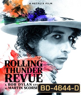 Rolling Thunder Revue: A Bob Dylan Story by Martin Scorsese (2019)