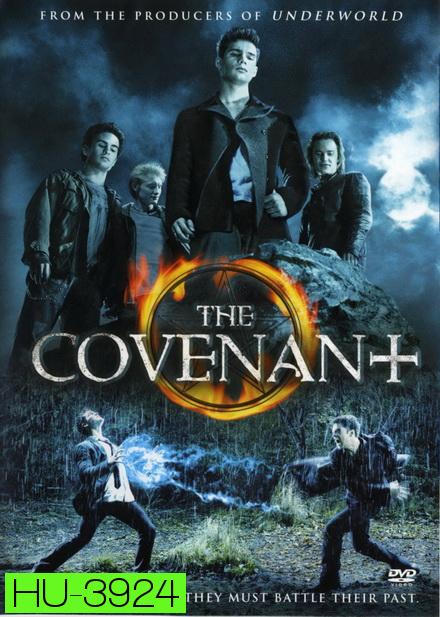 The Covenant (2006) สี่พลังมนต์ล้างโลก