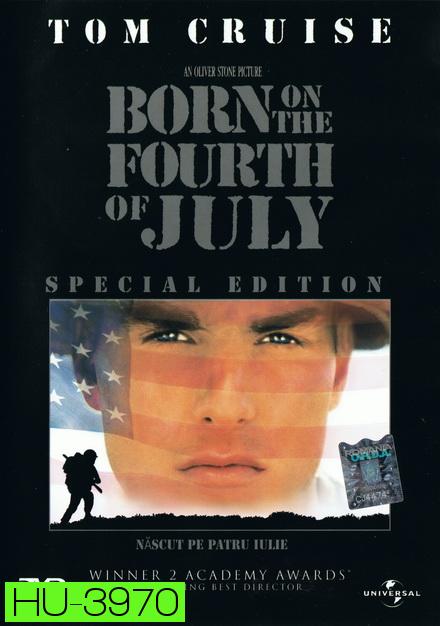 Born on the Fourth of July (1989) เกิดวันที่ 4 กรกฏาคม