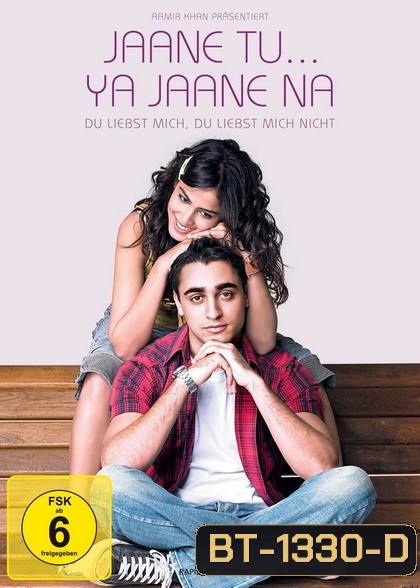 Jaane Tu Ya Jaane Na (2008) รักเธอนะ รู้ไหม