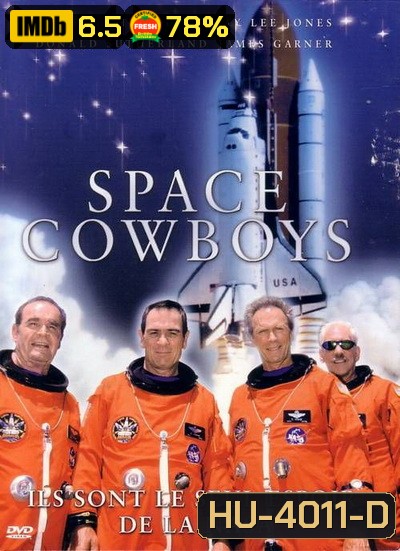 Space Cowboys (2000) สเปซ คาวบอยส์ ผนึกพลังระห่ำกู้โลก