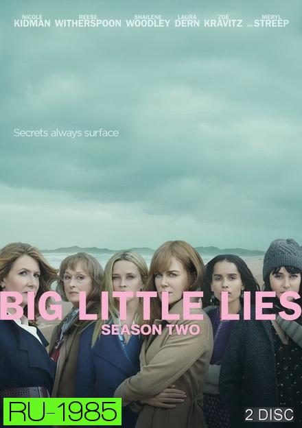Big Little Lies Season 2 ( 7 ตอนจบ )