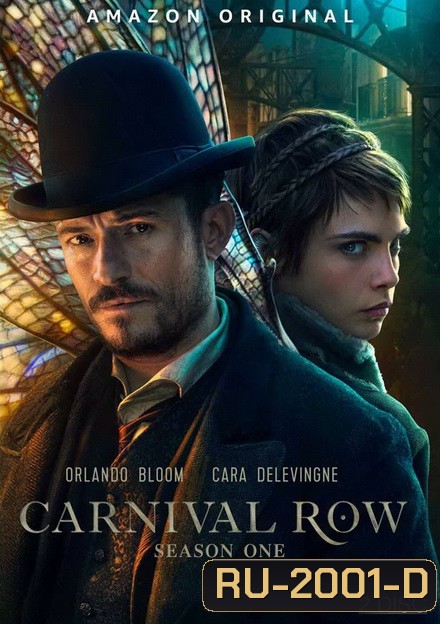 Carnival Row Season 1 ( 8 ตอนจบ )